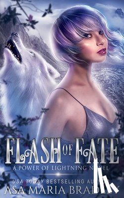 Bradley, Asa Maria - Flash of Fate