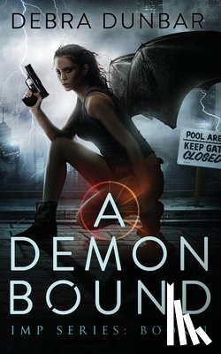 Dunbar, Debra - A Demon Bound