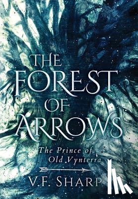 Sharp, V. F. - Sharp, V: Forest of Arrows