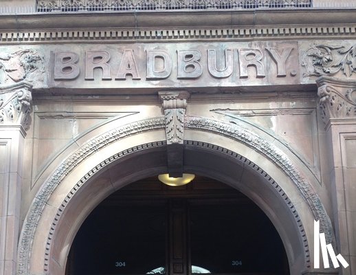 Bleifer, Sandy - The Bradbury Building