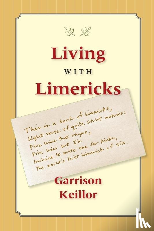 Keillor, Garrison - Living with Limericks