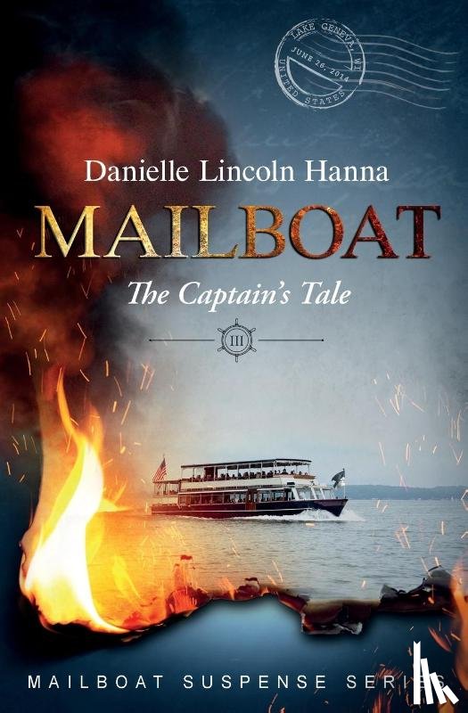 Lincoln Hanna, Danielle - Mailboat III
