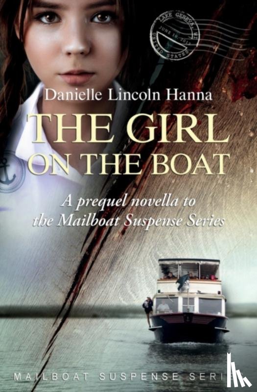 Lincoln Hanna, Danielle - The Girl on the Boat