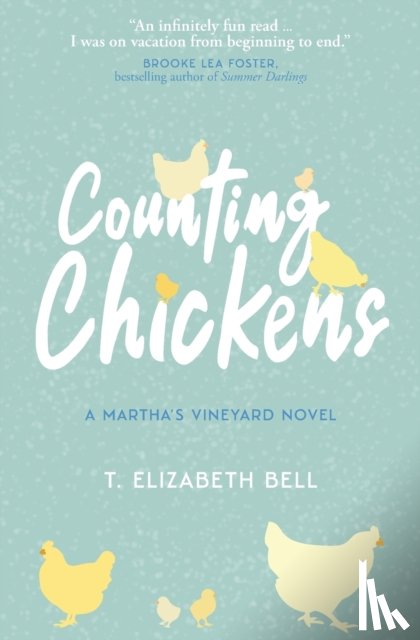 Bell, T Elizabeth - Counting Chickens