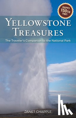 Chapple, Janet - YELLOWSTONE TREAS 6/E