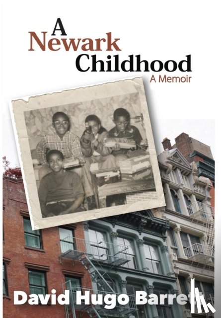 Barrett, David Hugo - A Newark Childhood; A Memoir