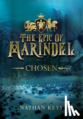 Keys, Nathan - The Epic of Marindel