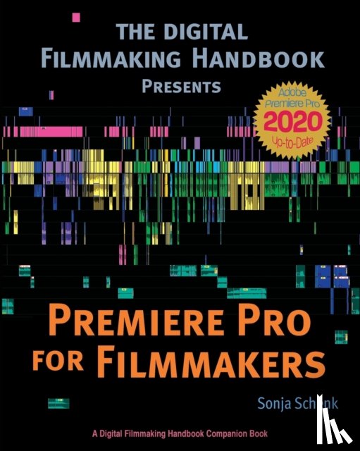Schenk, Sonja - Premiere Pro for Filmmakers