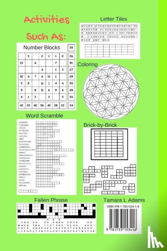 Adams, Tamara L - The Adult Activity Book You Never Knew You Wanted But Can't Live Without