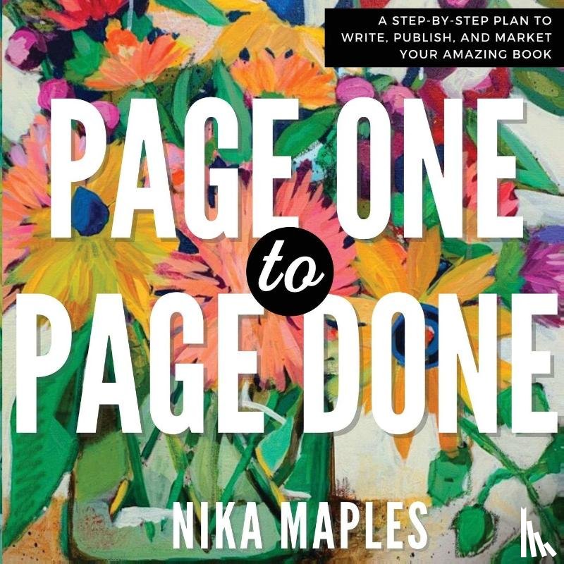 Maples, Nika - Page One to Page Done