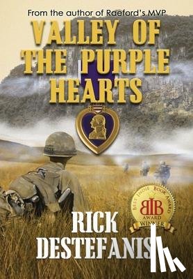 Destefanis, Rick - Valley of the Purple Hearts