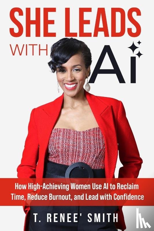 Smith, T. Renee' - She Leads With AI