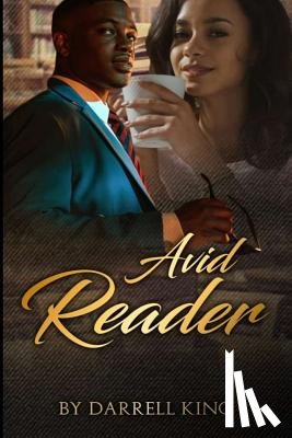 Darrell, King - Avid Reader