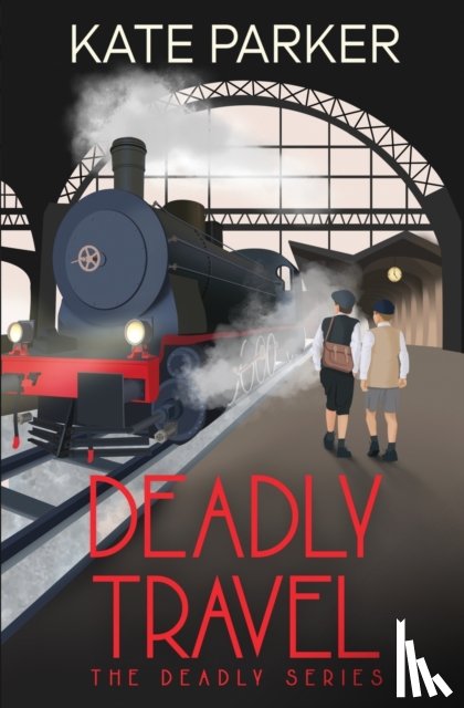 Parker, Kate - Deadly Travel