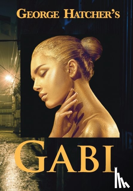 Hatcher, George - Gabi