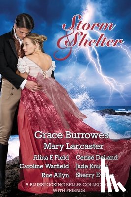 Burrowes, Grace, Lancaster, Mary, Field, Alina K - Storm and Shelter