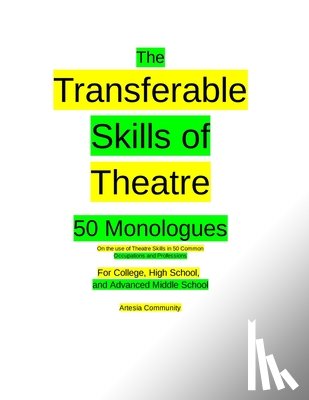  - The Transferable Skills of Theatre 50 Monologues