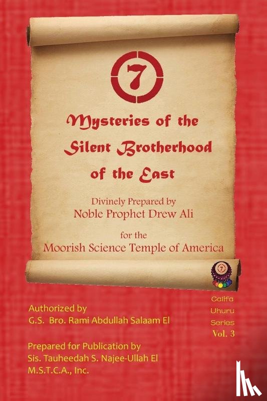 Noble Drew Ali, Timothy - Mysteries of the Silent Brotherhood of the East