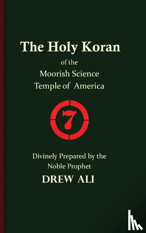 Noble Drew Ali, Timothy - The Holy Koran of the Moorish Science Temple of America