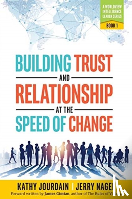 Jourdain, Kathy, Nagel, Jerry - Building Trust and Relationship at the Speed of Change