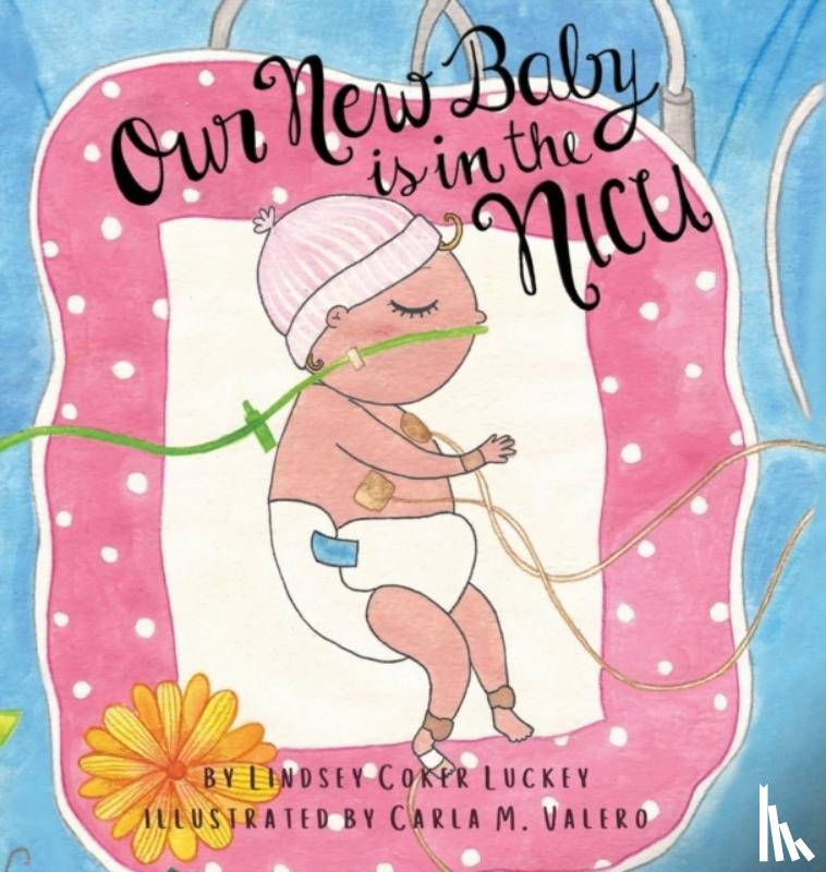 Luckey, Lindsey Coker - Our New Baby is in the NICU