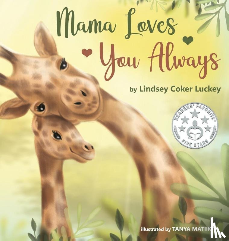 Luckey, Lindsey Coker - Mama Loves You Always