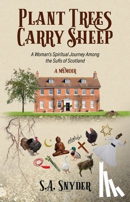 Snyder, S A - Plant Trees, Carry Sheep