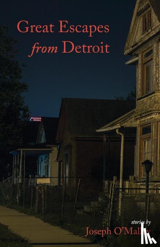 O'Malley, Joseph - Great Escapes from Detroit