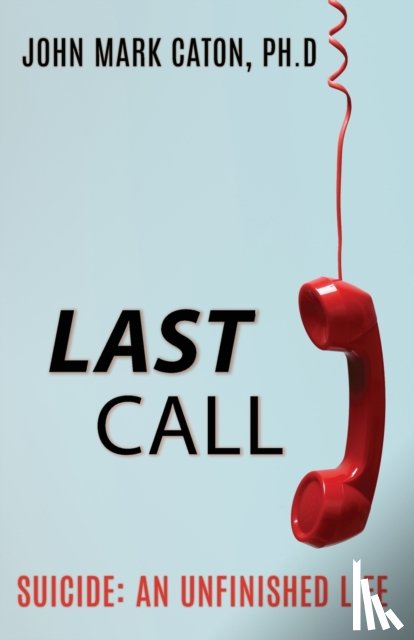 Caton, John Mark - Last Call