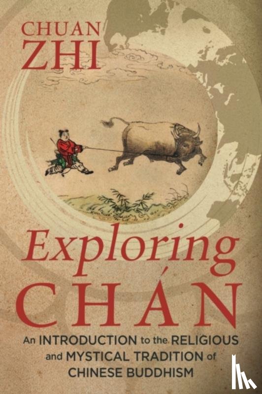 Zhi, Chuan - Exploring Chan