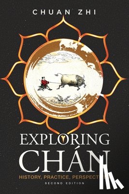 Zhi, Chuan - Exploring Chan