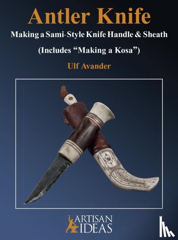 Avander, Ulf - Antler Knife