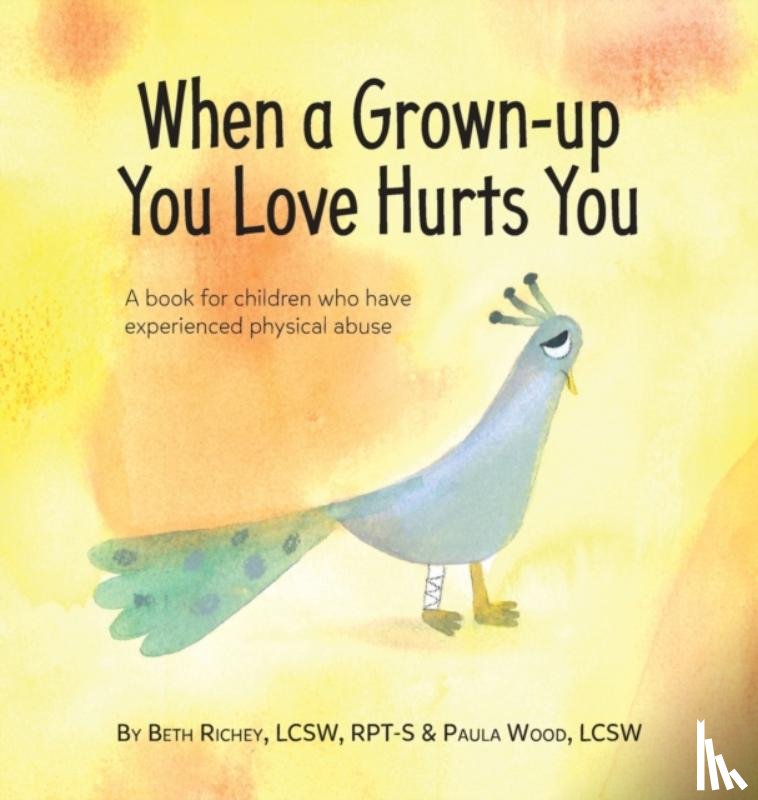 Richey, Beth, Wood, Paula - When a Grown-up You Love Hurts You