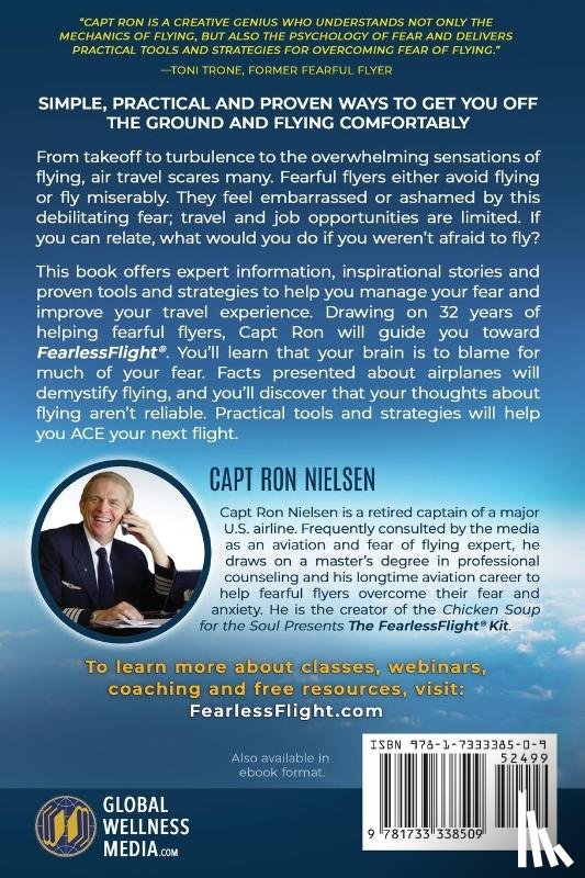 Nielsen, Capt Ron - How to Overcome Fear of Flying - A Practical Guide to Change the Way You Think about Airplanes, Fear and Flying