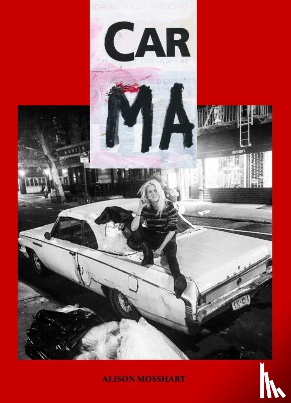 Mosshart, Alison - Car Ma