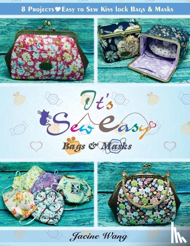 Wang, Jacine - It's Sew Easy