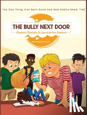 Chishala, Godwin M - The Bully Next Door