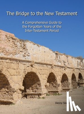 Sissom, Denny - The Bridge to the New Testament