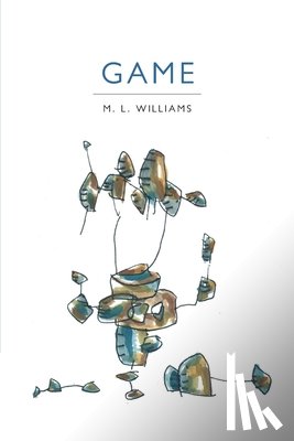 Williams, M. L. - Williams, M: Game