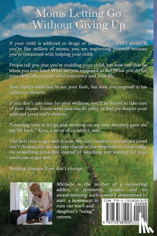 Weidenbenner, Michelle - Moms Letting Go Without Giving Up
