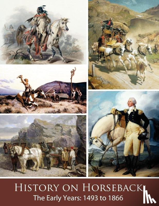 Watson, Vicki - History on Horseback The Early Years