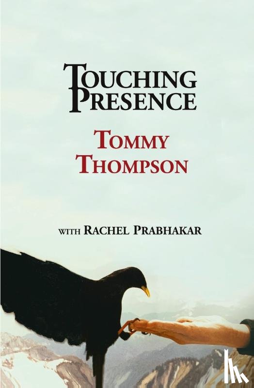Thompson, Tommy - Touching Presence