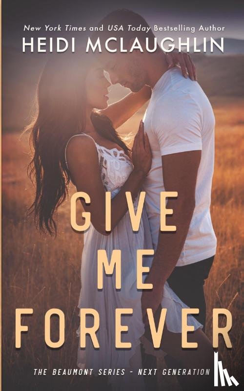 Mclaughlin, Heidi - Give Me Forever