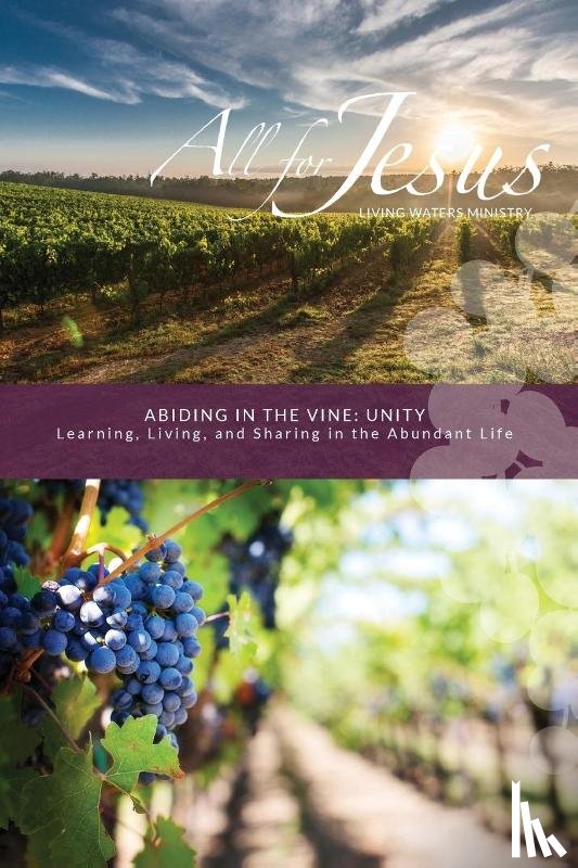 Case, Richard T - Abiding in the Vine