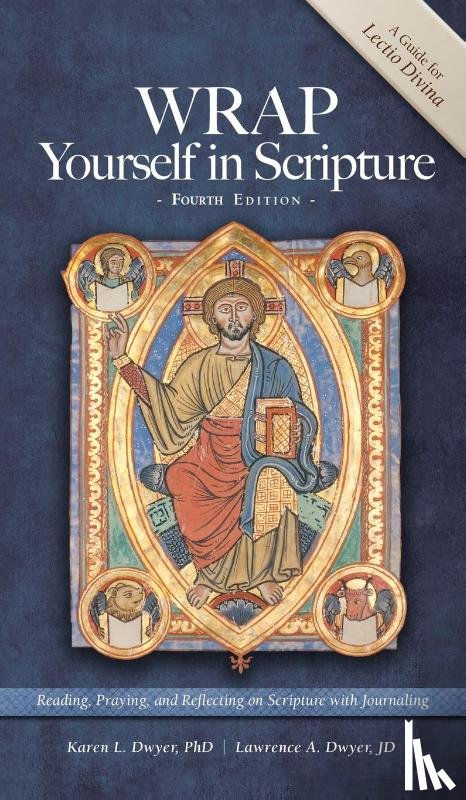 Dwyer, Karen, Dwyer, Lawrence - WRAP Yourself in Scripture