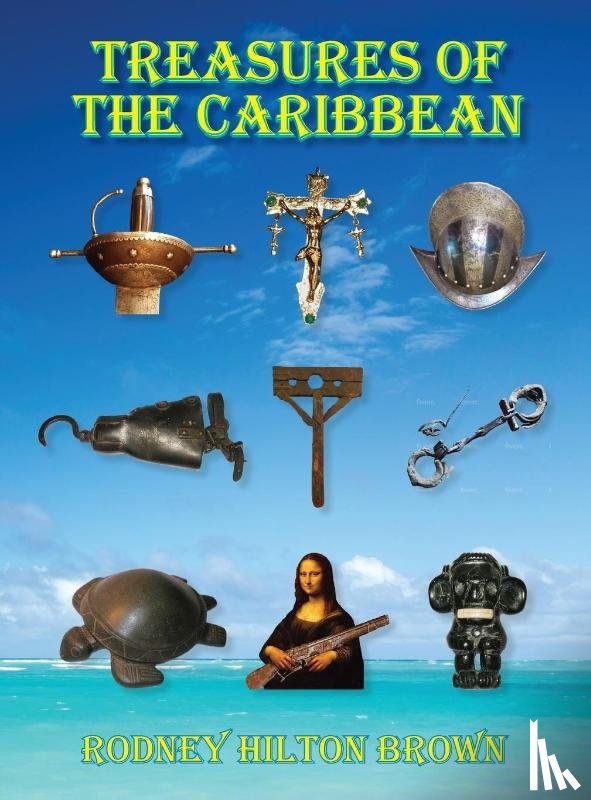 Brown, Rodney Hilton - TREASURES OF THE CARIBBEAN