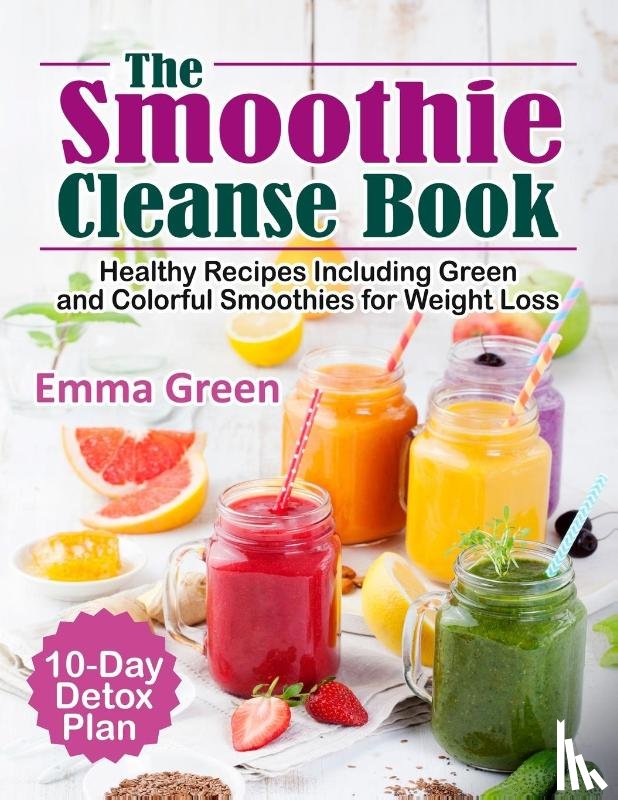 Green, Emma - The Smoothie Cleanse Book