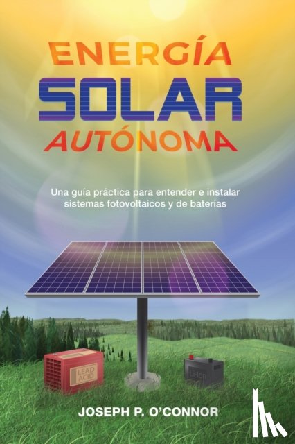 O'Connor, Joseph P - Energia solar autonoma
