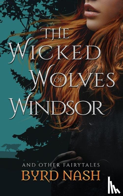 Nash, Byrd - The Wicked Wolves of Windsor