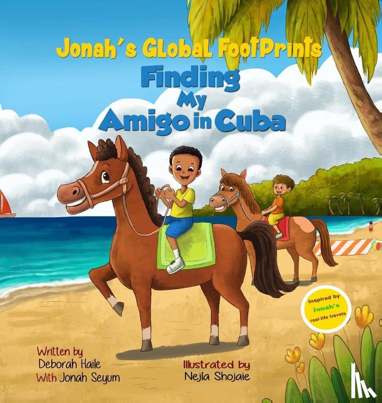 Haile, Deborah Z, Seyum, Jonah - Finding My Amigo in Cuba